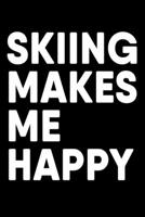Skiing Makes Me Happy: College Ruled Notebook (6x9 inches) with 120 Pages 1712170317 Book Cover