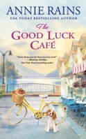 The Good Luck Cafe 1538710080 Book Cover