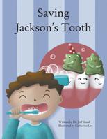 Saving Jackson's Tooth 1999110102 Book Cover