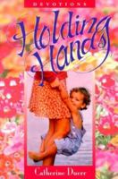 Holding Hands: Devotions for Women 0570052432 Book Cover