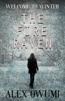 The Fire Raven 1537797824 Book Cover