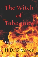 The Witch of Tabaquite 1500522465 Book Cover