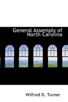 General Assemply of North Carolina 0469864222 Book Cover
