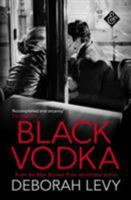 Black Vodka: Ten Stories 163286911X Book Cover