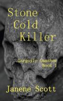 Stone Cold Killer 1522954082 Book Cover