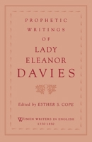Prophetic Writings of Lady Eleanor Davies (Women Writers in English 1350-1850) 0195087178 Book Cover