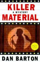 Killer Material: A Mystery (Mysteries Starring Biff Kincaid) 0312252226 Book Cover