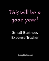 Small Business Expense Tracker 1034182404 Book Cover