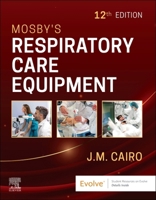 Mosby's Respiratory Care Equipment 0443278180 Book Cover