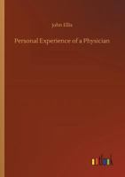 Personal Experience of a Physician 9357725121 Book Cover