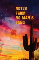Notes from No Man's Land 1977246370 Book Cover