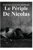 Le Périple De Nicolas (French Edition) B0CMPYQWCS Book Cover