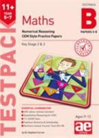 11+ Maths Year 5-7 Testpack B Papers 5-8: Numerical Reasoning CEM Style Practice Papers 1910106925 Book Cover