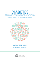 Diabetes: Epidemiology, Pathophysiology and Clinical Management 0367544571 Book Cover