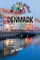 Denmark (Meet the World: Countries) 1965830048 Book Cover