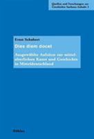 Dies Diem Docet: Ausgewahlte Aufsatze Zur Mittelalterlichen Kunst Und Geschichte in Mitteldeutschland. Festgabe Zum 75. Geburtstag. Herausgegeben Von: 3412045020 Book Cover