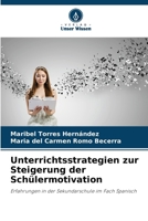 Unterrichtsstrategien zur Steigerung der Schülermotivation (German Edition) 6208082986 Book Cover