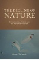 The Decline of Nature 1933146516 Book Cover