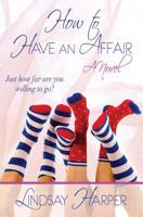 How to Have an Affair 1631120026 Book Cover