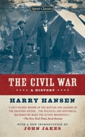 The Civil War: A History 0451528492 Book Cover