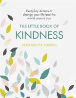 The Little Book of Kindness 1409172619 Book Cover