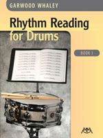 Rhythm Reading for Drums - Book 1 1574631624 Book Cover