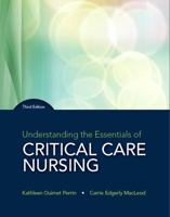 Understanding the Essentials of Critical Care Nursing (Mynursinglab)