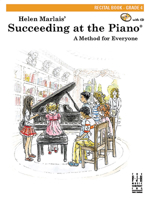 Succeeding at the Piano, Recital Book, Grade 4 161928023X Book Cover