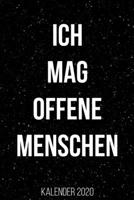 ICH MAG OFFENE MENSCHEN KALENDER 2020: Kalender 2020 für Ärzte, Chirurgen, Sanitäter, Rettungskräfte I Januar- Dezember I Format 6x9 Zoll, DIN A5 I Soft Cover matt I (German Edition) 1698215428 Book Cover