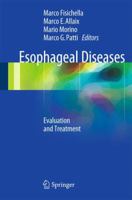 Esophageal Diseases: Evaluation and Treatment 3319043366 Book Cover