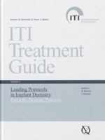 Loading Protocols in Implant Dentistry: Partially Dentate Patients, Vol. 2 3938947128 Book Cover