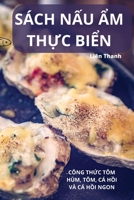 Sách NẤu Ẩm ThỰc BiỂn 1783570687 Book Cover