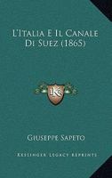 L'Italia E Il Canale Di Suez (1865) 1271033720 Book Cover