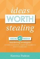Ideas Worth Stealing 1500697761 Book Cover