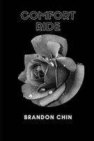 Comfort Ride B085KT89TW Book Cover