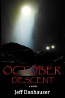 October Descent 1729354475 Book Cover