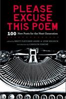 Please Excuse This Poem: 100 New Poets for the Next Generation 0670014796 Book Cover