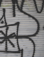 Graffiti in San Francisco in MMXIII B0BDXTL6X9 Book Cover