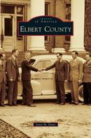 Elbert County 0738587001 Book Cover