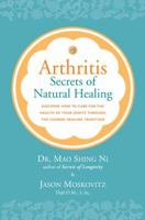 Arthritis: Secrets of Natural Healing 1887575340 Book Cover