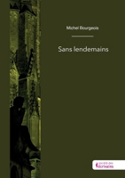 Sans lendemains 2342375492 Book Cover