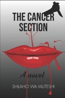 The Cancer Section B08F6MVDK4 Book Cover