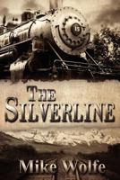 The Silverline 147815151X Book Cover