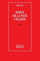 Porte de la paix céleste 158348180X Book Cover