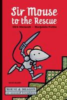 Sir Mouse to the Rescue 0987669621 Book Cover