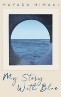 My Story with Blue 1528977998 Book Cover