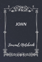 JOHN Journal Notebook: Special Customized Notebook for JOHN 1698907621 Book Cover