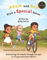 Adam and Ava Visit a Special House (Adam and Ava Books) B0F5WQTJXR Book Cover