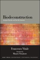Biodeconstruction: Jacques Derrida and the Life Sciences 1438468849 Book Cover