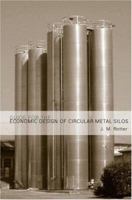 Guide for the Economic Design of Circular Metal Silos 0419234608 Book Cover